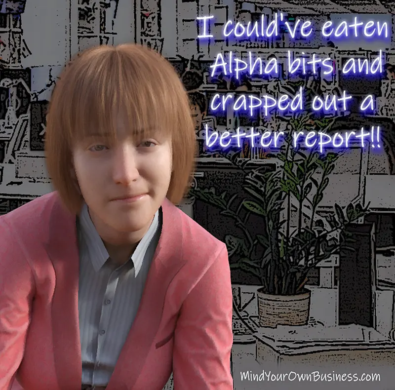 Witty visual quote comic about an Alpha Bits report and office sarcasm