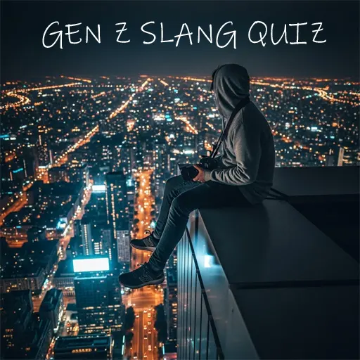 The Modern Slang Quiz
